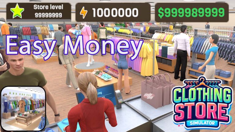 Clothing Store Simulator, Unlimited Money, Unlimited Energy, Store Level, Mobile Game Tips, Game Resources, Clothing Store Game