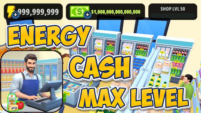 Unlock unlimited cash, energy, max store level, and remove ads in My Supermarket Simulator 3D